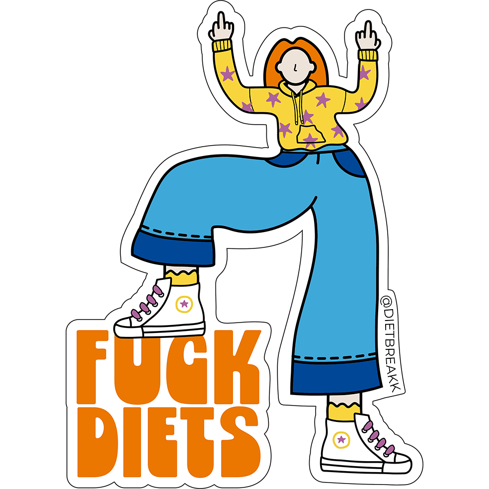 FUCK FUCKING DIETS